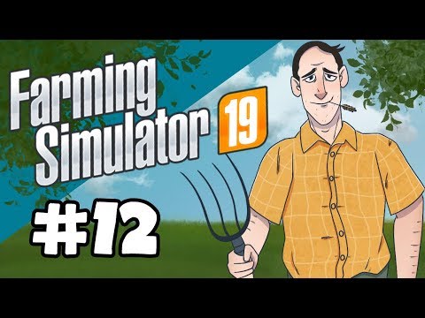 Sips Plays Farming Simulator 19 (8/1/19) #12 - We need the logging
