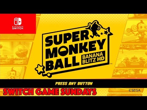 Super Monkey Ball: Banana Blitz HD - Let’s Play - SWITCH GAME SUNDAYS!