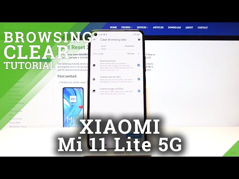 How to Clear Browsing Data on XIAOMI Mi 11 Lite 5G – Clear All Browsing History