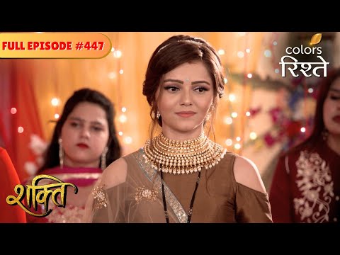 Soumya's shocking encounter | Shakti | Full Episode 447 | Colors Rishtey