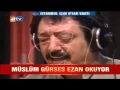 Müslüm Gürses-Ezan 