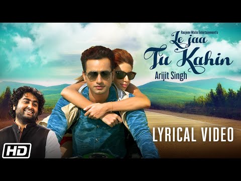 Le Jaa Tu Kahin (Lyrical) — watch video