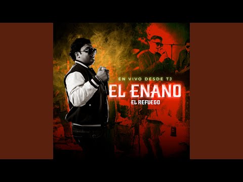 EL ENANO (En Vivo)