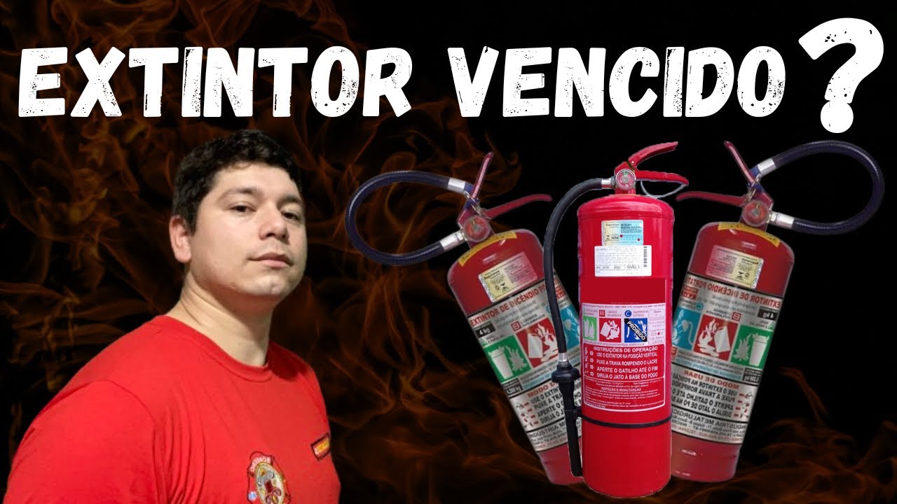 EXTINTOR DE INCÊNDIO- EXTINTOR VENCIDO? APRENDA A VERIFICAR ESSAS INFORMAÇÕES