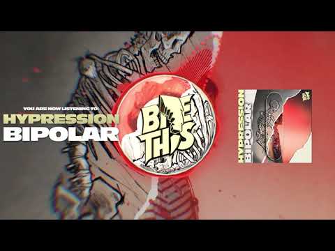 HYPRESSION - BIPOLAR