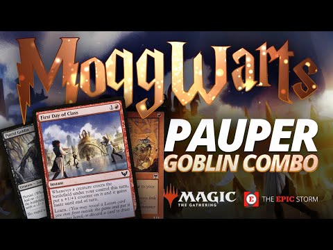 MTG Pauper with INFINITE mana & damage! MoggWarts the Goblin Tribal Combo Deck w/ First Day of Class