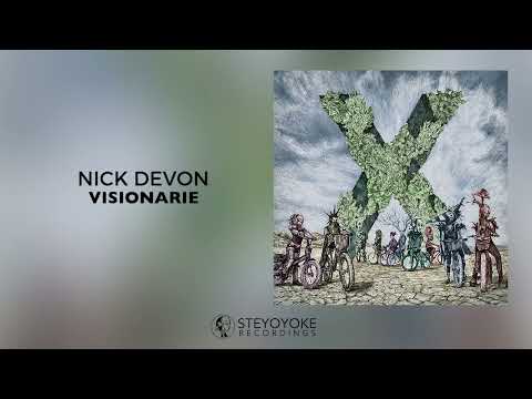 Nick Devon - Visionnaire (Original Mix) | Steyoyoke