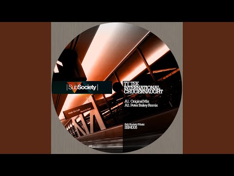 International Chugernaught (Original Mix)