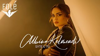 Albina Kelmendi - Syte E Tu