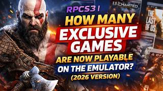 RPCS3 | How many exclusive games are now playable on the emulator (2026 Version)
