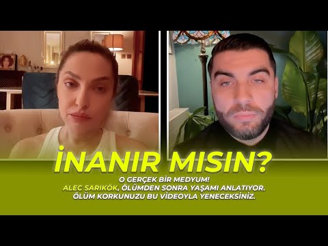 Gerçek Bir Medyum! "ALEC SARIKÖK" Ölümden Sonra Yaşamı Anlatıyor! İnanır Mısın? | Bölüm: 26