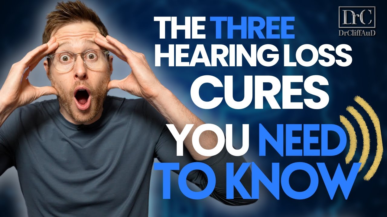 3 Hearing Loss CURES that Already EXIST!