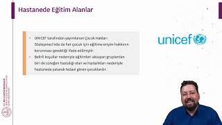 Hastanede Eğitim - Yasal Dayanak ve Kimler Yararlanabilir? - 2