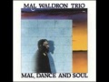 Mal Waldron Trio - Dancing on the Flames (Mal Waldron)