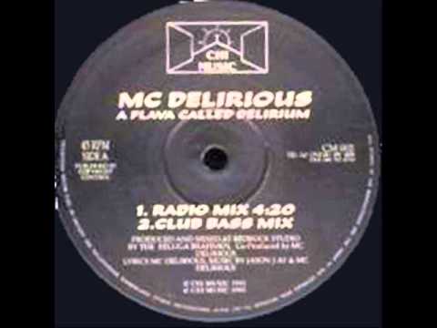 MC Delirious - A Flava Called Delirium