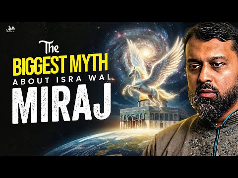 Did Isra wal Miraj Really Happen on 27th Rajab? | Dr. Yasir Qadhi