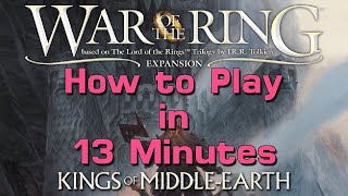 How to Play the Kings of Middle Earth expansion in 13 Minutes