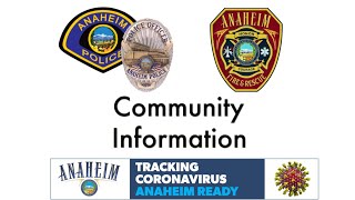 Anaheim Public Safety: Please, Stay Home!