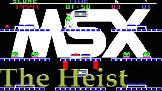 The Heist MSX