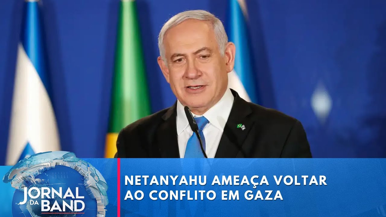 Netanyahu ameaça voltar ao conflito em Gaza | Jornal da Band