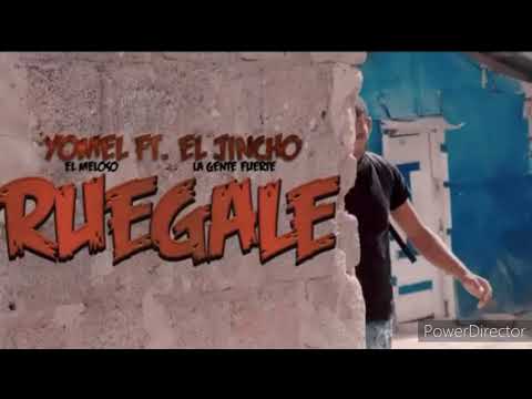 Yomel El Meloso ,El Jincho , Ady king  (Ruegale Vídeo Oficial )