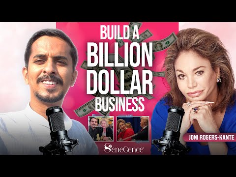How to Build a Billion-Dollar Business and Impact Millions Ft. Joni Rogers-Kante