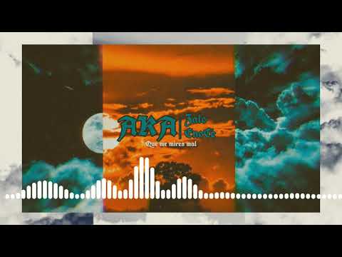 Que me miren mal • AkaZalo & AkaEneCé