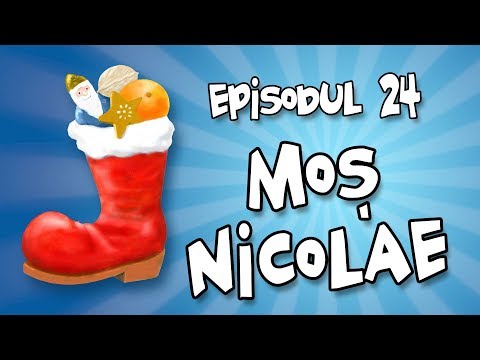 Romania Explicata - Mos Nicolae - ep.24