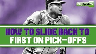 Baseball Skills: How to Slide Back to First on Pick-Offs