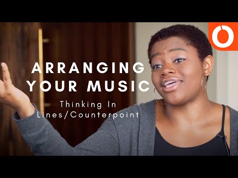 Arranging Your Music 2: Thinking In Lines/Counterpoint