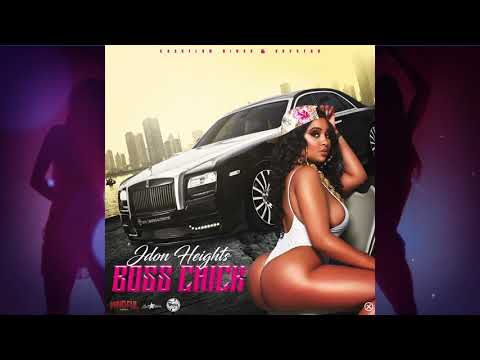 Jdon Heights - Boss Chick (Official Audio)