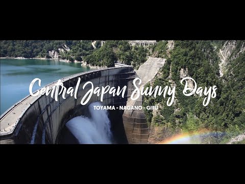 Toyama - Nagano - Gifu (Summer)
