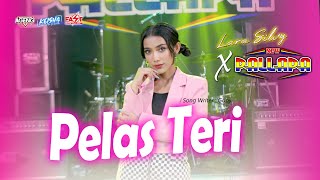 Download lagu PELAS TERI - LARA SILVY feat NEW PALLAPA ( Live Music) mp3