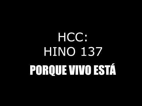 137 Hcc Porque Vivo Está - HCC