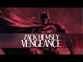 Zack Hemsey - Vengeance [Lyric Video]