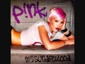 P!nk - Just Like A Pill