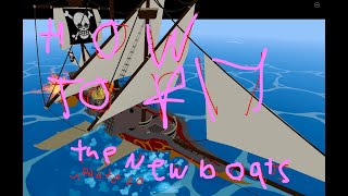 how to fly the new boats in blox fruits