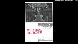 M.B. *Industrial Murder