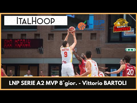 LNP Serie A2 MVP 5° giornata - Vittorio Bartoli