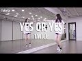 TWICE (트와이스) - YES or YES Dance Tutorial / Tutorial by HyeWon Cho (Mirror Mode)