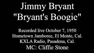 Jimmy Bryant, "Bryants boogie", live 1950
