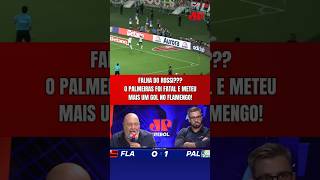 O PALMEIRAS METEU UM GOL DE OMBRO CONTRA O FLAMENGO! FOI FALHA DO ROSSI NO GOL DO ALLAN???