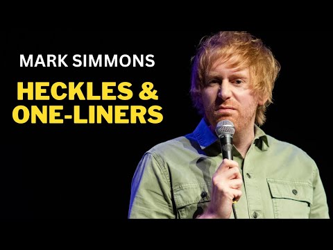 Heckles + One-liners - Mark Simmons - Stand-up Comedy