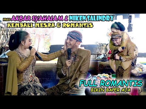 NIKEN SALINDRY & AKBAR SYAHALAM KEMBALI ROMANTIS || DUET AKNI BIKIN BAPER