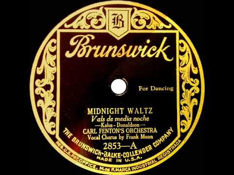 1925 Carl Fenton - Midnight Waltz (Frank Munn, vocal)