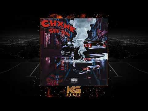 CHxnk - See You [Prod. By RunnItUp Beats]