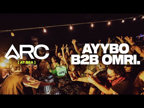 ARC At Sea: AYYBO b2b OMRI.