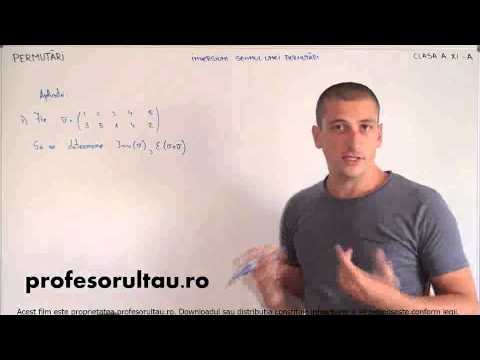14   Permutari   inversiuni si semnul unei permutari   partea 3 - profesorultau.ro