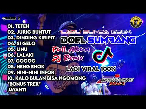 DOEL SUMBANG FULL ALBUM V2 || Lagu dijeh Sunda Sipaling Menyala 🔥🔥