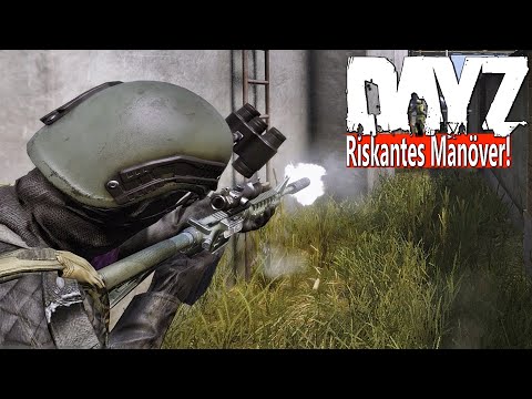 FEINDE VERCAMPT im GEBÄUDE - ANGRIFF mit GASGRANATE - RISKANTES MANÖVER mit HIGH LOOT -  DAYZ